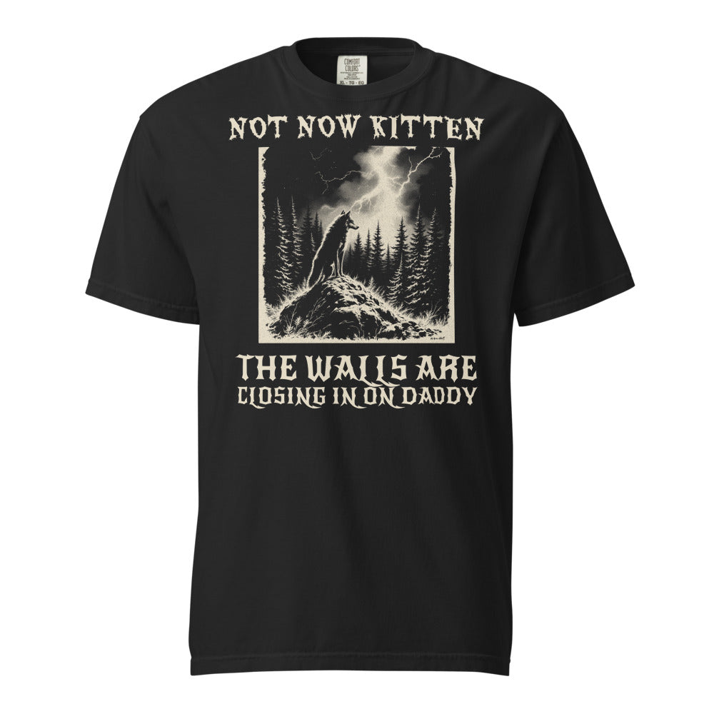Not Now Kitten, The Walls Are Closing In On Daddy Tee — actual print